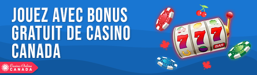 play with free bonuses in Canada
